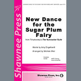 Abdeckung für "New Dance For The Sugar Plum Fairy (from Tchaikovsky's The Nutcracker Suite) (arr. Michele Weir)" von Amy Engelhardt