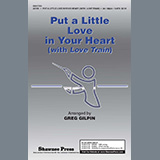Greg Gilpin - Put A Little Love In Your Heart (with Love Train)
