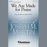 Cover Art for "We Are Made For Praise - Bb Trumpet 2,3" by Joseph M. Martin