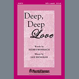 Cover Art for "Deep, Deep Love" by arr. Lee Dengler