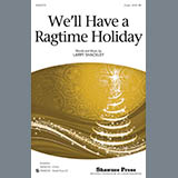 Abdeckung für "Well Have a Ragtime Holiday" von Larry Shackley