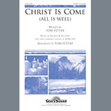 Couverture pour "Christ Is Come (All Is Well)" par Tom Fettke