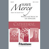 Have Mercy (Lee Dengler - Isaiah 53:3,6) Sheet Music