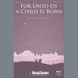 For Unto Us A Child Is Born - Score