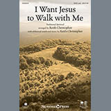 Cover Art for "I Want Jesus to Walk with Me" by Keith Christopher