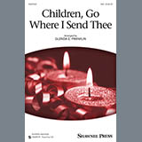 Traditional Spiritual - Children Go Where I Send Thee (arr. Glenda E. Franklin)