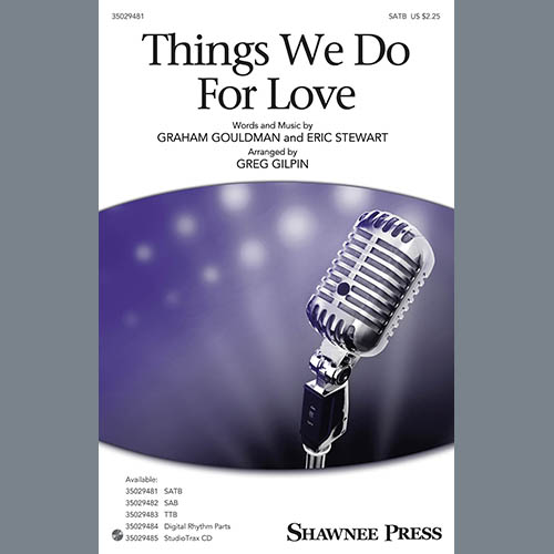 Things We Do For Love