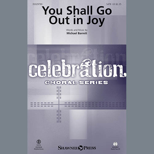 You Shall Go Out In Joy