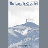 Cover Art for "The Lamb Is Crucified" by Michael E. Showalter