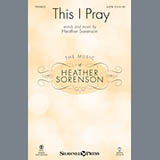 Abdeckung für "This I Pray - Full Score" von Heather Sorenson