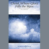 Christ, Whose Glory Fills The Skies Bladmuziek