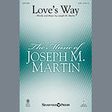 Joseph M. Martin - Love's Way