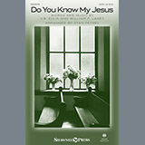 Do You Know My Jesus? Noten