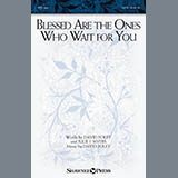 Blessed Are The Ones Who Wait For You (Lamentations 1 and Psalm 130) Sheet Music