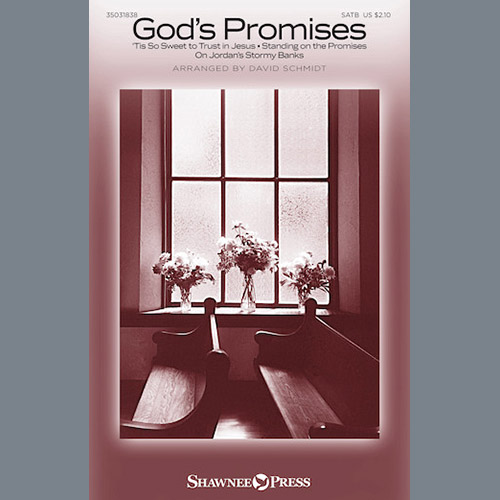 God's Promises von David Schmidt » Noten für gemischten Chor