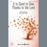 Couverture pour "It Is Good To Give Thanks To The Lord" par Lynn Shaw Bailey