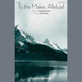 Cover Art for "To the Maker, Alleluia!" by David Foley