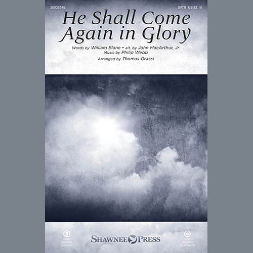 He Shall Come Again In Glory (arr. Thomas Grassi)