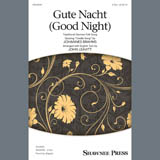 Gute Nacht (Good Night) (arr. John Leavitt) Partitions