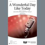 Leslie Bricusse & Anthony Newley A Wonderful Day Like Today (arr. Greg Gilpin) cover art