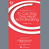 If I Can Stop One Heart From Breaking Sheet Music