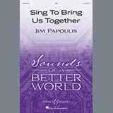 Couverture pour "Sing To Bring Us Together" par Jim Papoulis