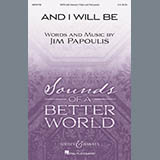 Cover Art for "And I Will Be" by Jim Papoulis