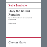 Couverture pour "Only The Sound Remains - Study Score" par Kaija Saariaho