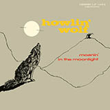 Cover Art for "I'm Leavin' You" by Howlin' Wolf