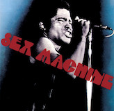 Cover Art for "Get Up (I Feel Like Being) A Sex Machine" by James Brown
