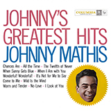 Cover Art for "It's Not For Me To Say" by Johnny Mathis
