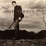 Cover Art for "Long Black Train" by Josh Turner
