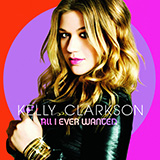 Cover Art for "My Life Would Suck Without You" by Kelly Clarkson