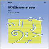 Cover Art for "10 Jazz Drum Set Solos" by Murray Houllif