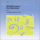 Cover Art for "Tschaikowsky For Marimba" by Murray Houllif