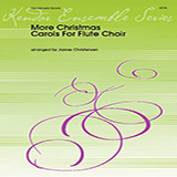 More Christmas Carols For Flute Choir (arr. James Christensen) - Woodwind Ensemble Noder