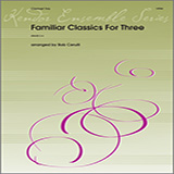Bob Cerulli Familiar Classics For Three - 2nd Bb Clarinet cover art