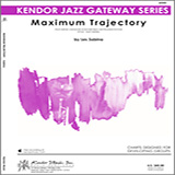 Maximum Trajectory - Jazz Ensemble Sheet Music