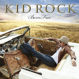 Cover Art for "Born Free" by Kid Rock