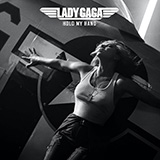 Cover Art for "Hold My Hand (from Top Gun: Maverick)" by Lady Gaga