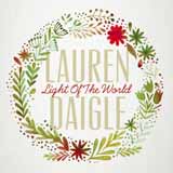 Lauren Daigle - Light Of The World