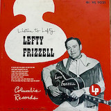 Cover Art for "If You've Got The Money (I've Got The Time)" by Lefty Frizzell