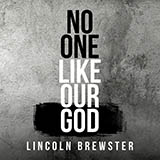 Abdeckung für "No One Like Our God" von Lincoln Brewster