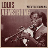 Carátula para "When You're Smiling (The Whole World Smiles With You)" por Louis Armstrong