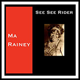 Cover Art for "See See Rider" by Ma Rainey