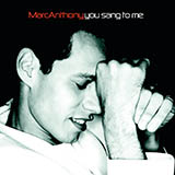 Muy Dentro De Mi (You Sang To Me) 