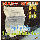 Cover Art for "I Love The Way You Love" by Mary Wells
