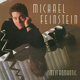 Cover Art for "I Won't Send Roses" by Michael Feinstein