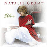 Cover Art for "I Believe" by Natalie Grant
