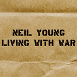 Cover Art for "Let's Impeach The President" by Neil Young